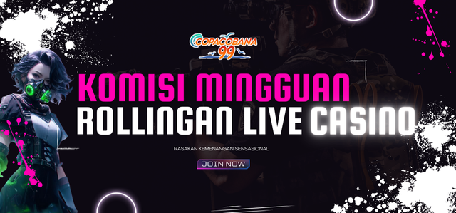 KOMISI MINGGUAN ROLLINGAN LIVE CASINO