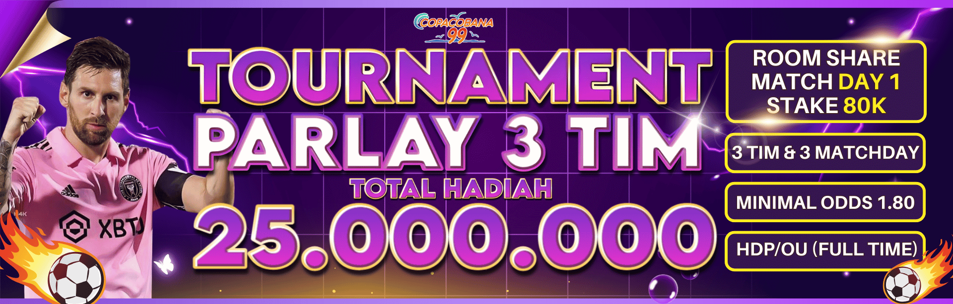 DAY 1 MATCH 25 JUTA