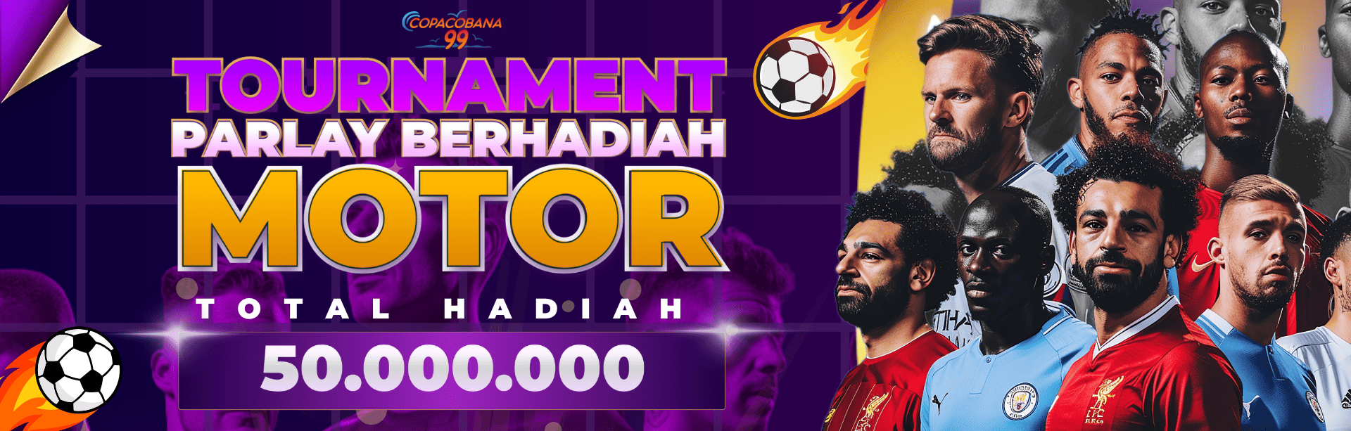 TOURNAMENT PARLAY BERHADIAH MOTOR